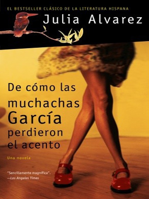 Cover image for De cómo las muchachas García perdieron el acento